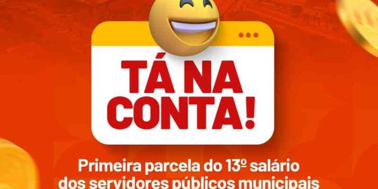 ta-na-conta!-prefeitura-de-lauro-de-freitas-antecipa-1a-parcela-do-13o-salario-dos-servidores