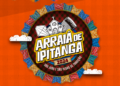 arraia-de-ipitanga-e-sao-pedro-em-areia-branca-movimentam-lauro-de-freitas-neste-fim-de-semana;-confira-programacao