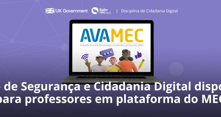 curso-de-seguranca-e-cidadania-digital-esta-disponivel-para-professores-em-plataforma-do-mec