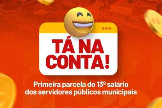 ta-na-conta!-prefeitura-de-lauro-de-freitas-antecipa-1a-parcela-do-13o-salario-dos-servidores