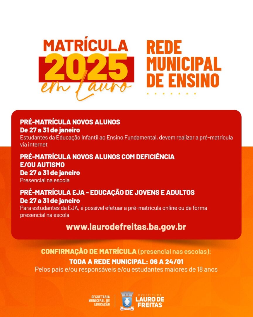 Prefeitura de Lauro de Freitas divulga cronograma de matrcula da rede municipal para o ano letivo de 2025