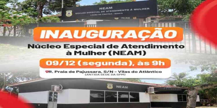 prefeitura-de-lauro-de-freitas-e-governo-inauguram-nucleo-especial-de-atendimento-a-mulher-(neam)-nesta-segunda-(9)