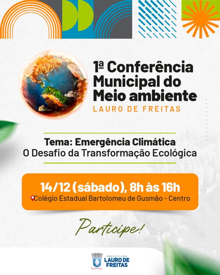 Lauro de Freitas promove 1 Conferncia Municipal Ambiental neste sbado (14)