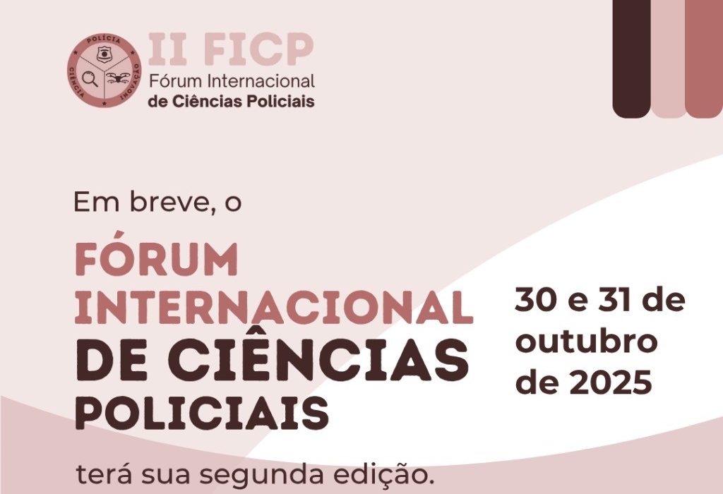 bahia-sedia-o-ii-forum-internacional-de-ciencias-policiais-(ficp-bahia-2025)